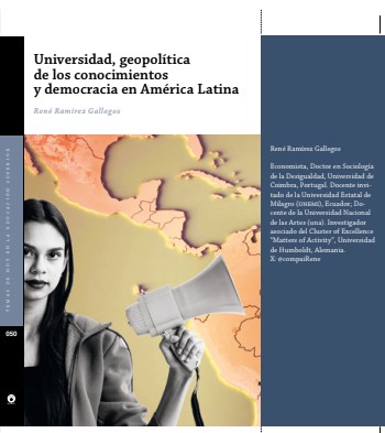 Universidad, geopolítica de los conocimientos y democracia en América Latina